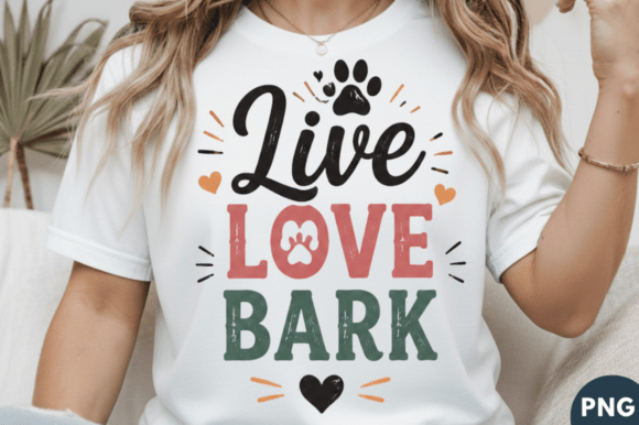 Live Love Bark Dog Lover T-shirt PNG