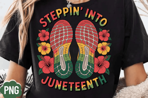 Steppin Juneteenth Celebration Png, June: Elevate Your Summer Designs